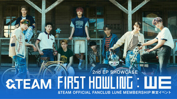 &amp;TEAM 2nd EP SHOWCASE [First Howling: WE]